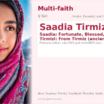 Saadia Tirmizi Name Meaning and Details
