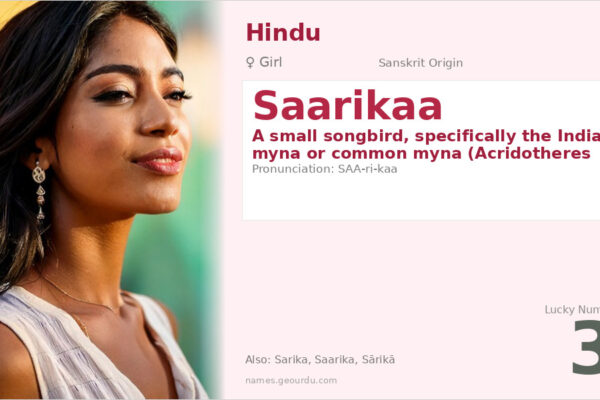 Saarikaa Name Meaning — Sanskrit Origin, Girl Name & Details (2025)