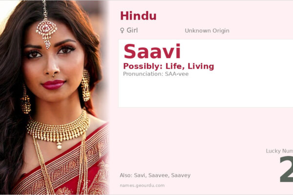 Saavi Name Meaning — Origin, Gender & Details (2025)