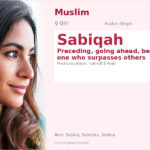 Sabiqah Name Meaning and Details