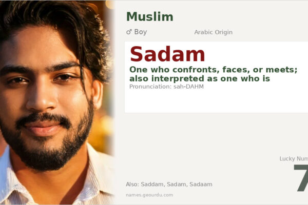 Sadam Name Meaning — Arabic Origin, Boy Name & Details (2025)