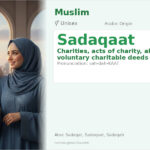 Sadaqaat Name Meaning and Details