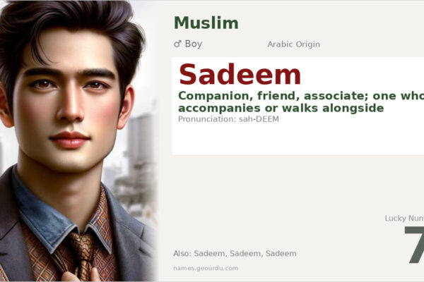 Sadeem Name Meaning — Arabic Origin, Boy Name & Complete Guide (2025)