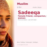 Sadeeqa Name Meaning and Details