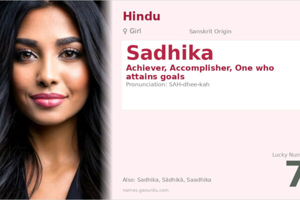 Sadhika Name Meaning — Sanskrit Origin, Girl Name & Details (2025)