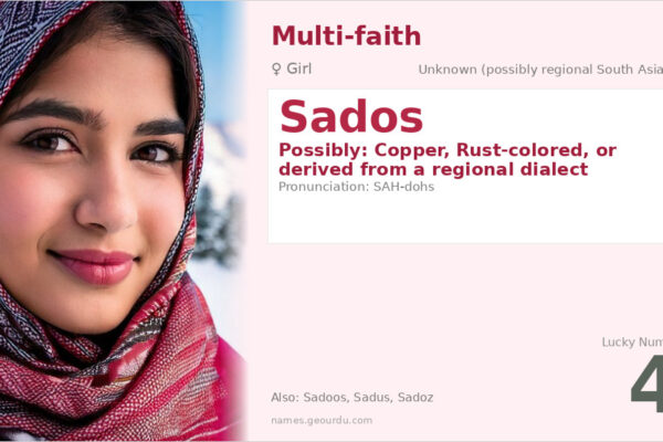 Sados Name Meaning — Origin, Gender & Details (2025)