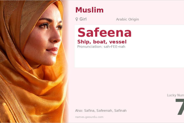 Safeena Name Meaning — Arabic Origin, Girl Name & Details (2025)