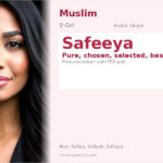 Safeeya Name Meaning and Details