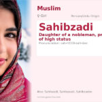 Sahibzadi Name Meaning and Details