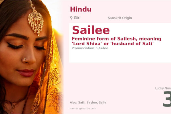 Sailee Name Meaning — Sanskrit Origin, Girl Name & Details (2025)