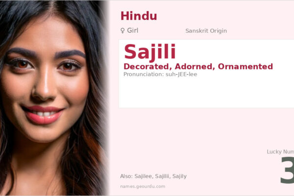 Sajili Name Meaning — Sanskrit Origin, Girl Name & Details (2025)