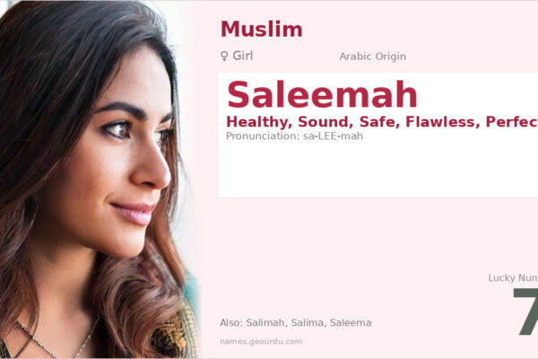 Saleemah Name Meaning — Arabic Origin, Girl Name & Details (2025)