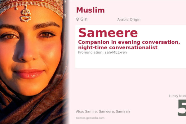 Sameere Name Meaning — Arabic Origin, Girl Name & Details (2025)