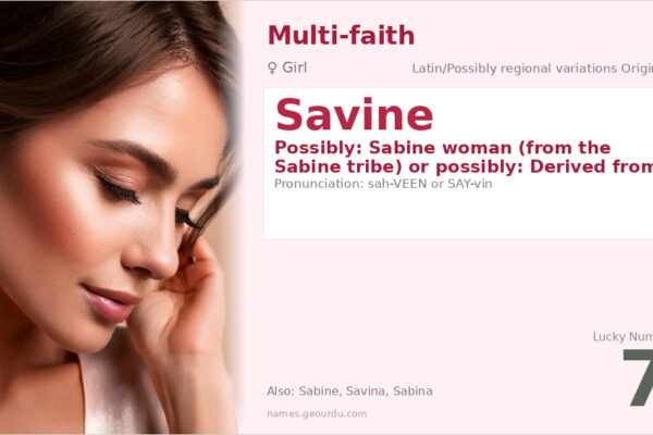 Savine Name Meaning — Origin, Gender & Details (2025)
