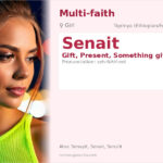 Senait Name Meaning and Details