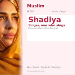 Shadiya Name Meaning and Details