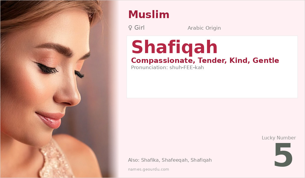 Shafiqah Name Meaning and Details