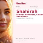 Shahirah Name Meaning and Details