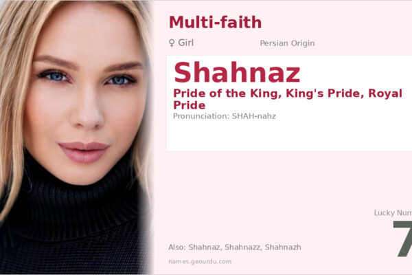 Shahnaz Name Meaning — Persian Origin, Girl Name & Details (2025)
