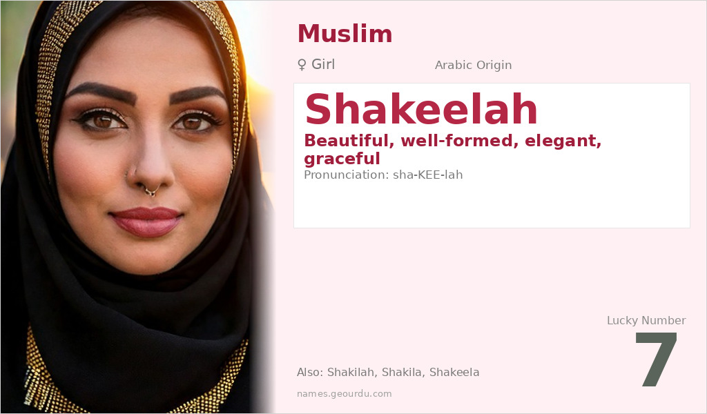 Shakeelah Name Meaning and Details