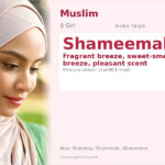 Shameemah Name Meaning and Details