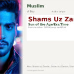 Shams Uz Zaman Name Meaning and Details
