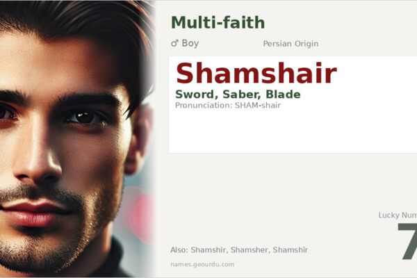 Shamshair Name Meaning — Persian Origin, Sword Meaning & Details (2025)