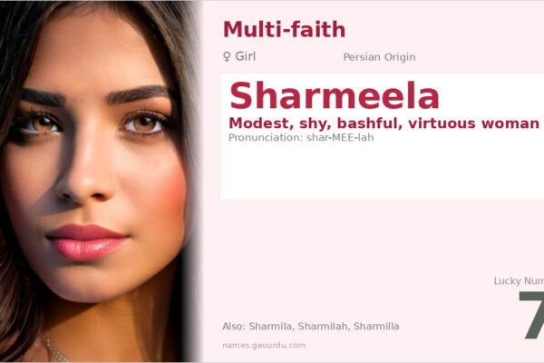 Sharmeela Name Meaning — Persian Origin, Girl Name & Cultural Significance (2025)