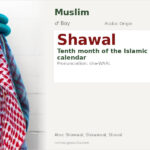 Shawal Name Meaning and Details