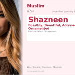Shazneen Name Meaning and Details