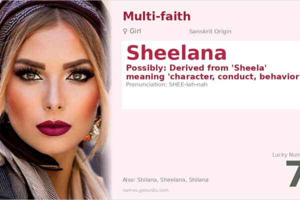 Sheelana Name Meaning — Origin, Gender & Details (2025)