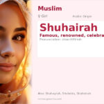 Shuhairah Name Meaning and Details