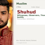 Shuhud Name Meaning and Details