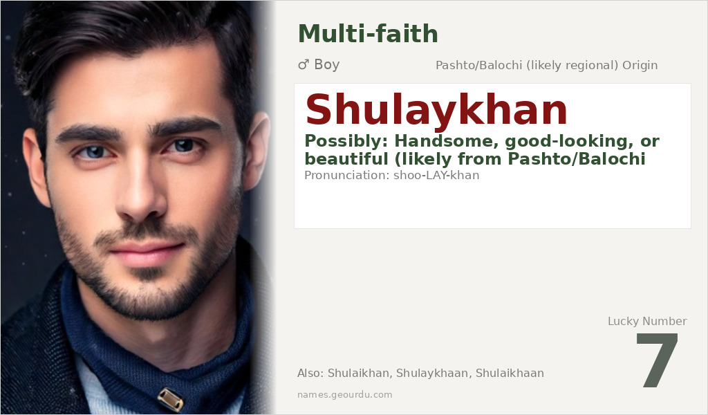 Shulaykhan Name Meaning and Details