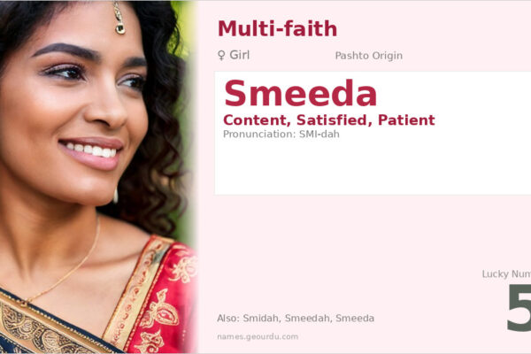 Smeeda Name Meaning — Pashto Origin, Girl Name & Details (2025)