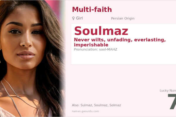 Soulmaz Name Meaning — Persian Origin, Girl Name & Details (2025)