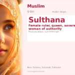 Sulthana Name Meaning and Details