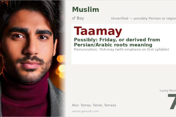 Taamay Name Meaning — Origin, Gender & Details (2025)