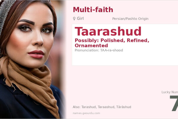 Taarashud Name Meaning — Origin, Gender & Details (2025)