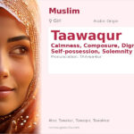 Taawaqur Name Meaning and Details