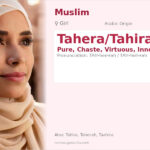Tahera/Tahira Name Meaning and Details