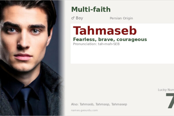 Tahmaseb Name Meaning — Persian Origin, Brave & Historical (2025)