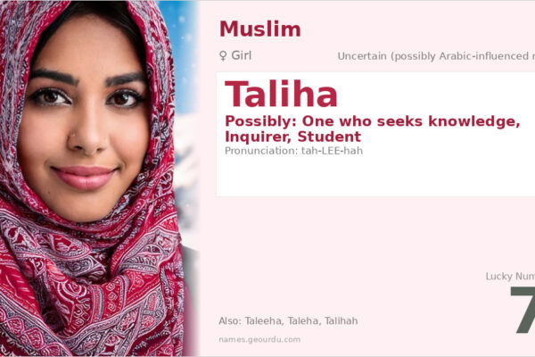 Taliha Name Meaning — Origin, Gender & Details (2025)