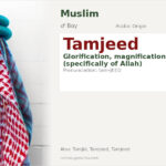 Tamjeed Name Meaning and Details