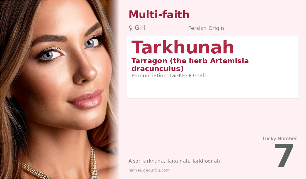 Tarkhunah Name Meaning and Details