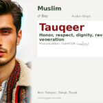 Tauqeer Name Meaning and Details