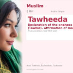 Tawheeda Name Meaning and Details