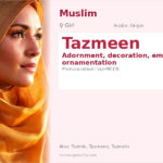 Tazmeen Name Meaning and Details