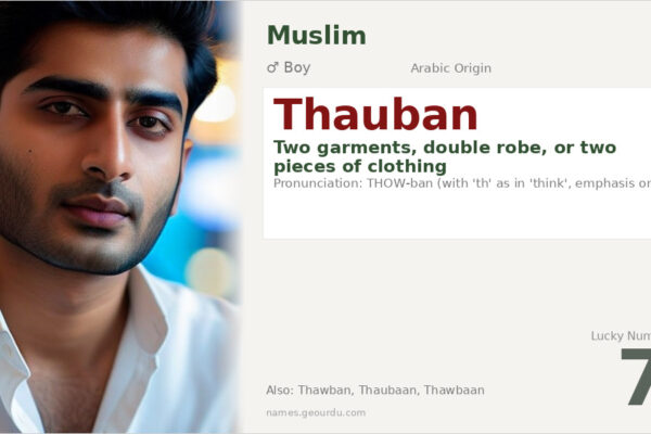 Thauban Name Meaning — Arabic Origin, Boy & Islamic Details (2025)