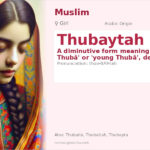 Thubaytah Name Meaning and Details